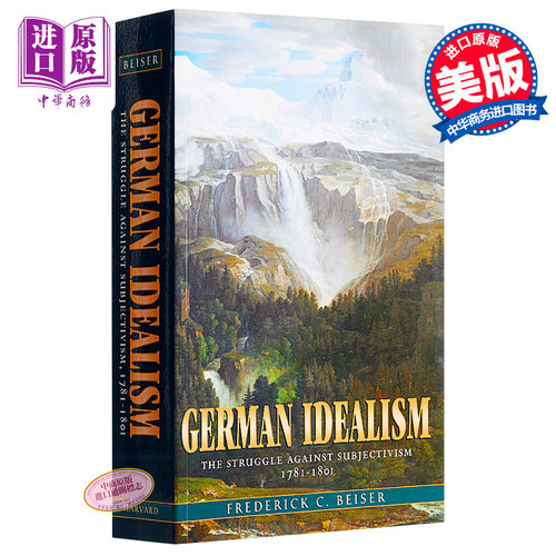 【中商原版】德国观念论 英文原版 German Idealism:The Struggle against Subjectivism, 1781-1801 哲学