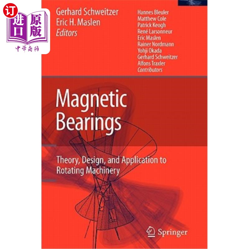 海外直订Magnetic Bearings: Theory, Design, and Application to Rotating Machinery磁轴承：理论、设计和在旋转机械中的应用-封面