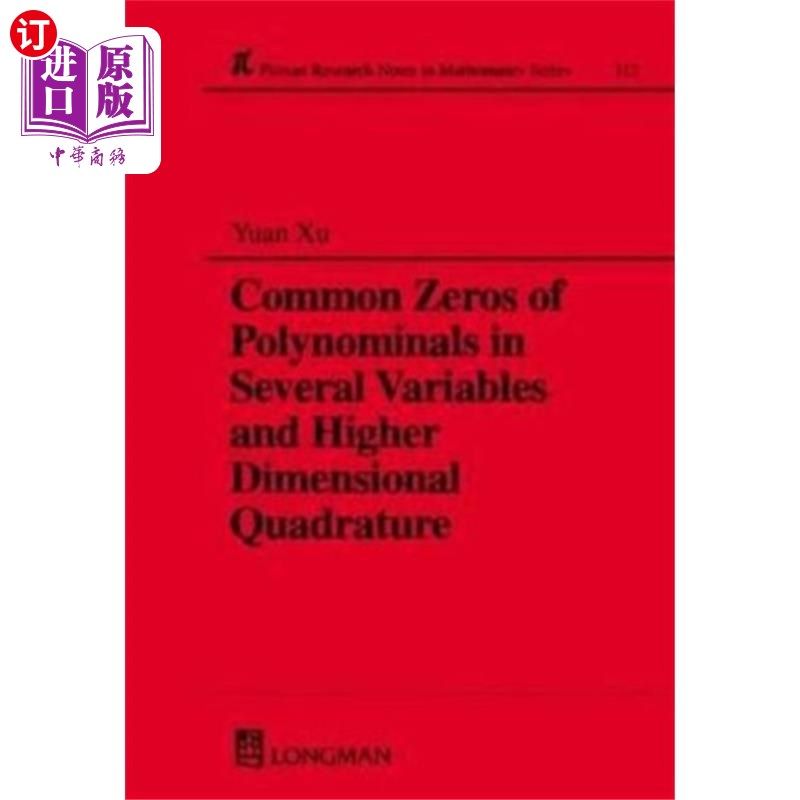 海外直订Common Zeros of Polynominals in Several Variable... 多元多项式的公共零点与高维求积