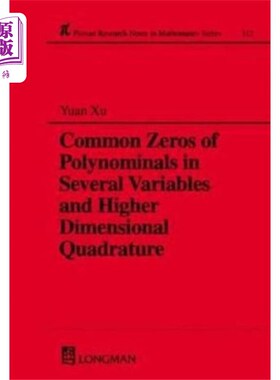 海外直订Common Zeros of Polynominals in Several Variable... 多元多项式的公共零点与高维求积