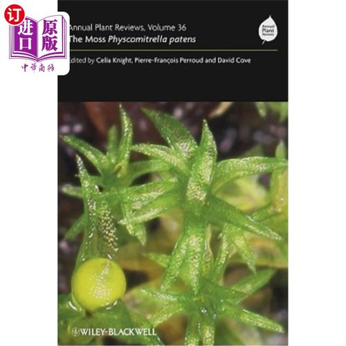 海外直订Annual Plant Reviews, the Moss Physcomitrella Patens 植物年刊，小壶藓专利