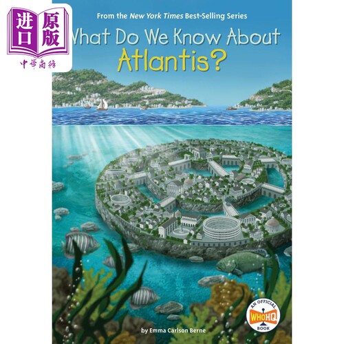 什么是亚特兰蒂斯 What Do We Know About Atlantis 英文原版 儿童科普故事 历史人文百科知识图书 进口儿童读物【中商原版】