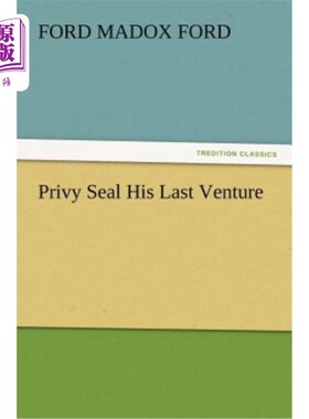 海外直订Privy Seal His Last Venture 他最后一次冒险的秘密行动