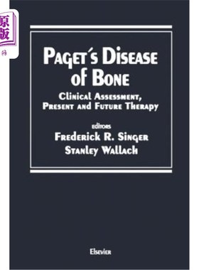 海外直订医药图书Paget's Disease of Bone: Clinical Assessment, Present and Future Therapy Proceed 佩吉特骨病：临床评