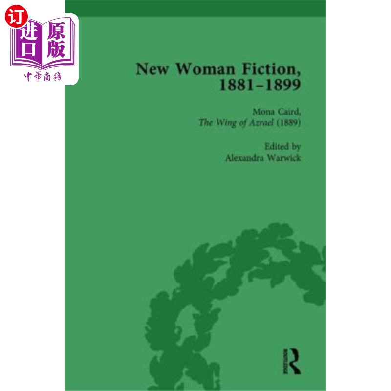 海外直订New Woman Fiction, 1881-1899, Part I Vol 3 新女性小说，1881-1899，第3卷
