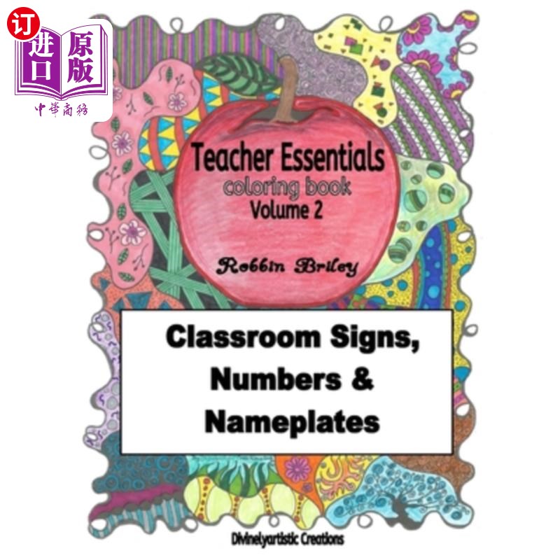 海外直订Teacher Essentials Coloring Book Volume 2: Classroom Signs, Numbers & Nameplates 教师必备色书第2卷：教室标