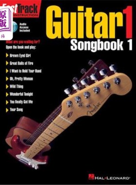 海外直订Fasttrack Guitar Songbook 1 - Level 1 Book/Online Audio 快速轨道吉他歌本1 - 1级书/在线音频