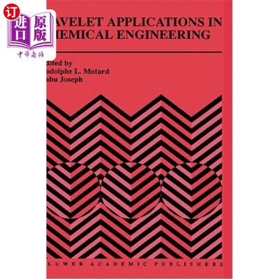 海外直订Wavelet Applications in Chemical Engineering 小波在化工中的应用