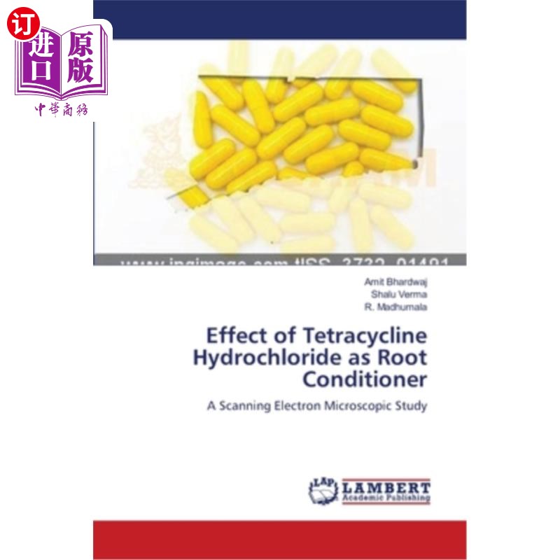 海外直订医药图书Effect of Tetracycline Hydrochloride as Root Conditioner 盐酸四环素作为根调节剂的效果