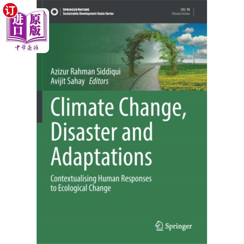 海外直订Climate Change, Disaster and Adaptations 气候变化、灾难和适应