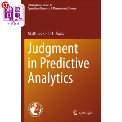 海外直订Judgment in Predictive Analytics 预测分析中的判断