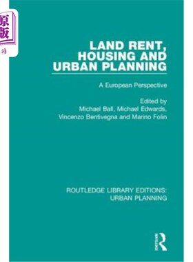 海外直订Land Rent, Housing and Urban Planning: A European Perspective 地租，住房和城市规划:一个欧洲的视角