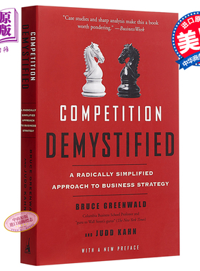 企业战略博弈: 揭开竞争优势的面纱 豆瓣阅读 英文原版 Competition Demystified Bruce Greenwald,Judd Kahn【中商原版】