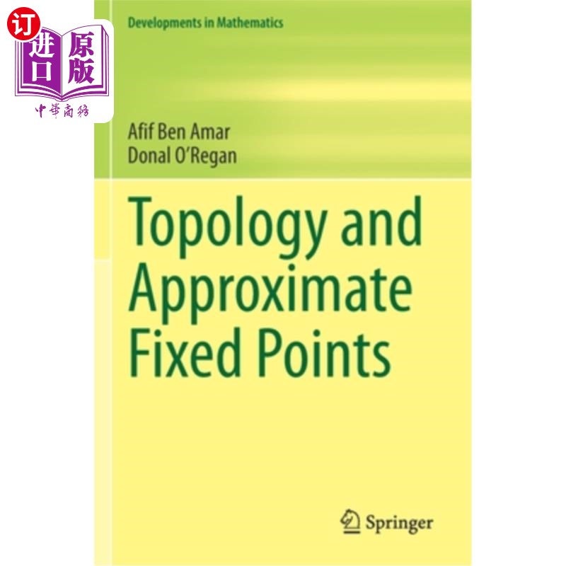 海外直订Topology and Approximate Fixed Points 拓扑与近似不动点