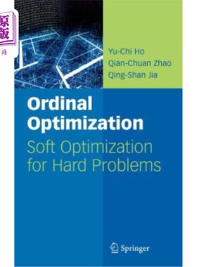 海外直订Ordinal Optimization: Soft Optimization for Hard Problems 序数优化:疑难问题的软优化