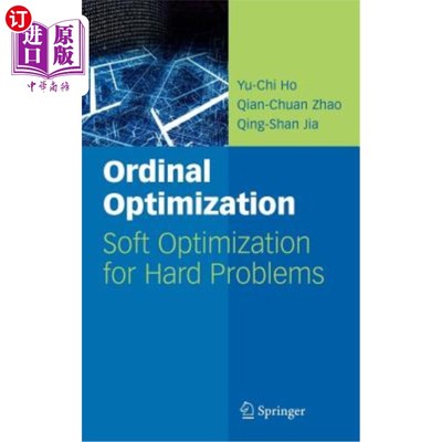 海外直订Ordinal Optimization: Soft Optimization for Hard Problems 序数优化:疑难问题的软优化