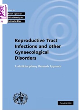 海外直订医药图书Investigating Reproductive Tract Infections and Other Gynaecological Disorders:  研究生殖道感染和其