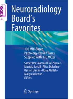 海外直订医药图书Neuroradiology Board's Favorites: 100 Mri-Based Pathology-Proven Cases Supplied  神经放射学委员会的
