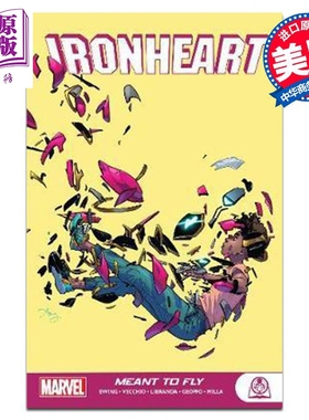 漫画 钢铁心:注定要飞翔 Ironheart: Meant to Fly 英文原版 Luciano Vecchio【中商原版】