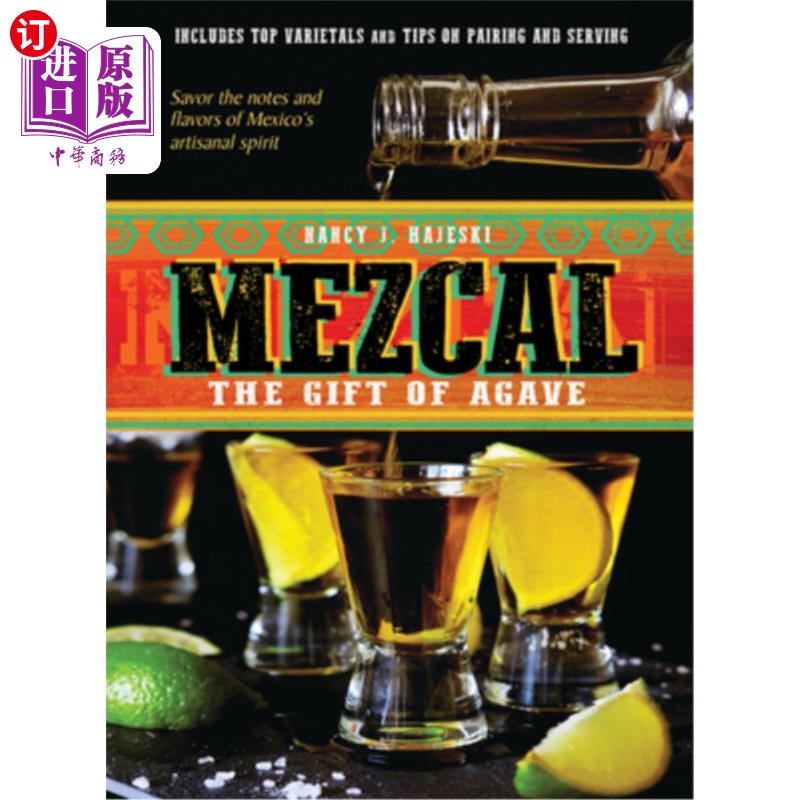 海外直订Mezcal: The Gift of Agave梅斯卡尔:龙舌兰的礼物