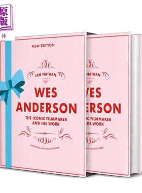 Wes Anderson: The Iconic Filmmaker and His Work 进口艺术 韦斯 安德森：标志性的电影制作人和他的作品【中商原版】