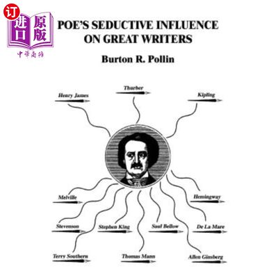 海外直订Poe's Seductive Influence on Great Writers 坡对伟大作家的诱惑力