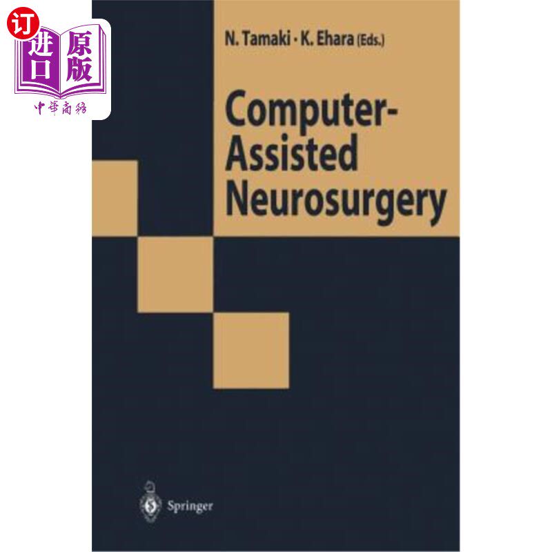 海外直订医药图书Computer-Assisted Neurosurgery 计算机辅助神经外科