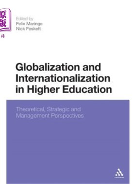 海外直订Globalization and Internationalization in Higher Education: Theoretical, Strateg 高等教育的全球化与国