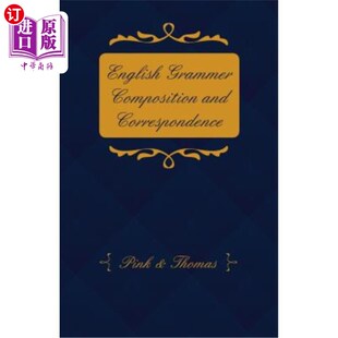海外直订English Grammer Composition and Correspondence 英语语法写作与函授