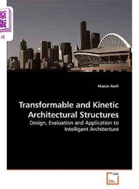 海外直订Transformable and Kinetic Architectural Structures 可转换的动态建筑结构