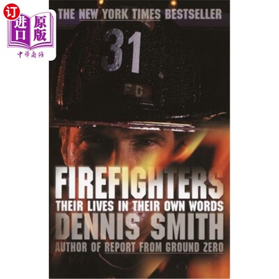 海外直订Firefighters: Their Lives in Their Own Words 消防员:用自己的语言表达他们的生活