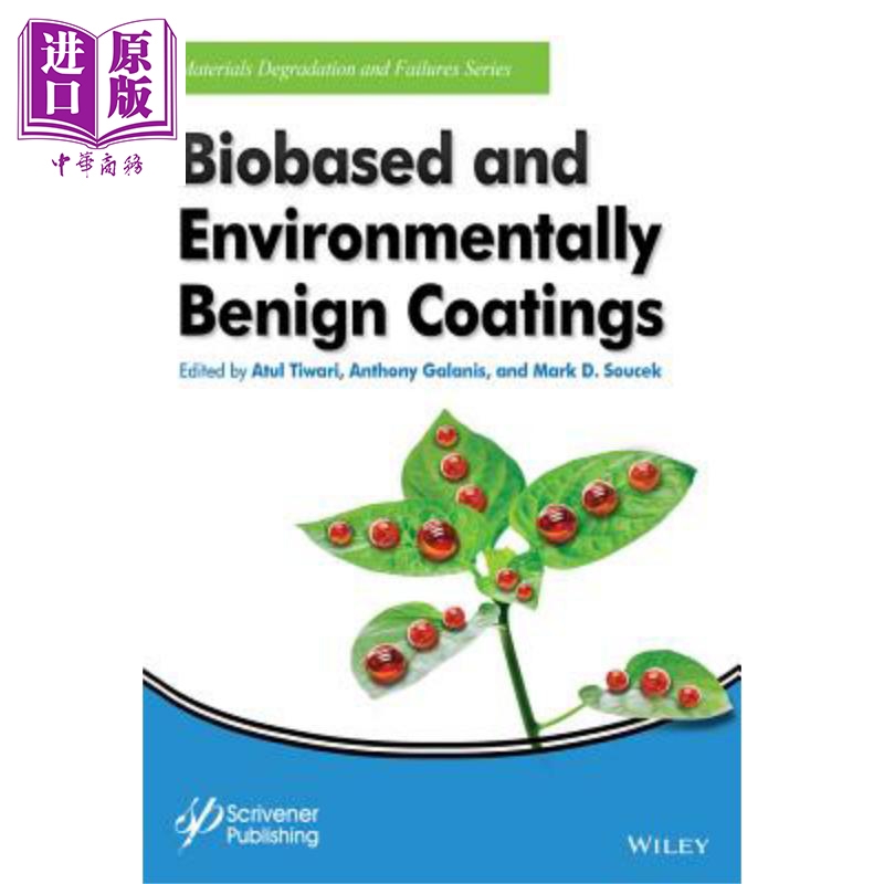 现货生物基与环境友好涂料 Biobased And Environmentally Benign Coatings英文原版 Atul Tiwari【中商原版】wiley