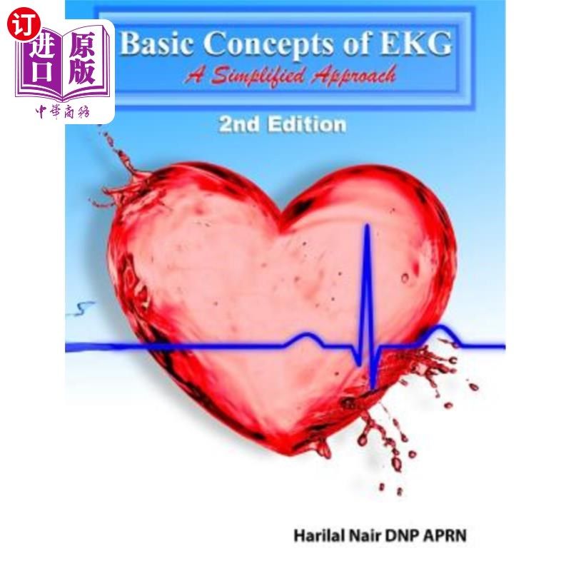 海外直订医药图书Basic Concepts of EKG: A Simplified Approach 心电图的基本概念：一种简化方法
