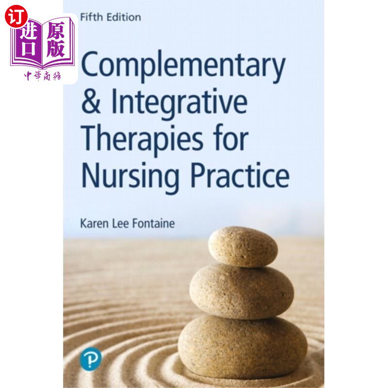 海外直订医药图书Complementary & Integrative Therapies for Nursin... 护理实践的补充与综合疗法