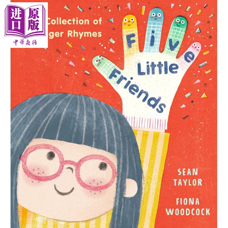 五个小伙伴 手指歌谣集 Five Little Friends A Collection of Finger Rhymes 英文原版 儿童诗歌 进口 精装童书【中商原版】