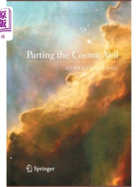 海外直订Parting the Cosmic Veil 揭开宇宙的面纱