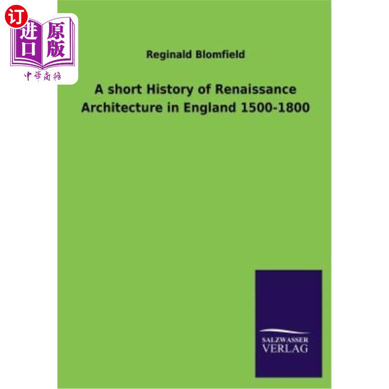 海外直订A Short History of Renaissance Architecture in England 1500-1800 1500-1800年英国文艺复兴时期建筑简史