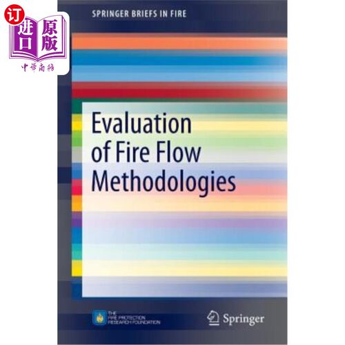 海外直订Evaluation of Fire Flow Methodologies 火焰流动方法的评估