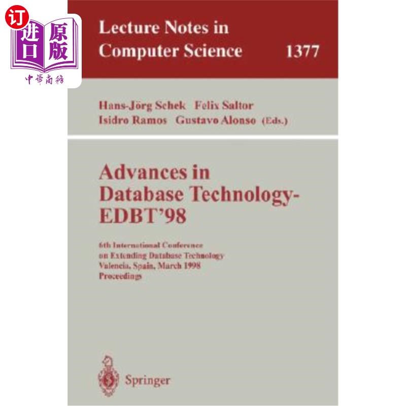 海外直订Advances in Database Technology- Edbt'98: 6th International Conference on Exte数据库技术进展——1998年3
