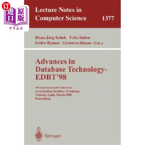 海外直订Advances in Database Technology - Edbt '98: 6th International Conference on Exte 数据库技术进展——1998年3