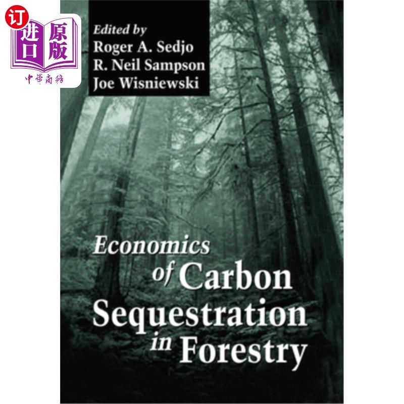海外直订Economics of Carbon Sequestration in Forestry 林业固碳经济学“，