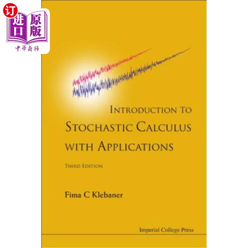 海外直订Introduction to Stochastic Calculus with Applications 随机微积分及其应用