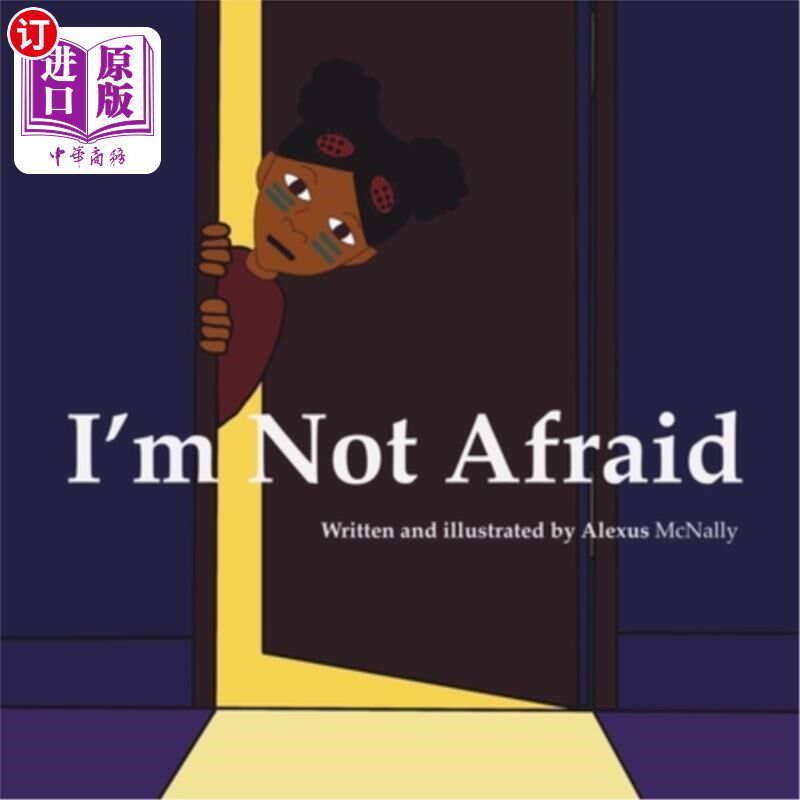 海外直订I'm Not Afraid 我不害怕