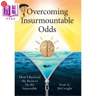海外直订医药图书Overcoming Insurmountable Odds: How I Rewired My Brain to Do the Impossible 克服不可逾越的困难:我如
