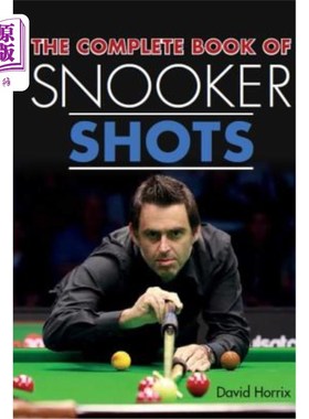 海外直订The Complete Book of Snooker Shots 斯诺克击球全集