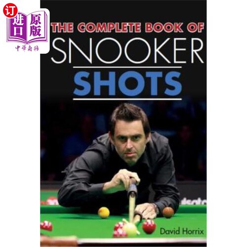 海外直订The Complete Book of Snooker Shots 斯诺克击球全集