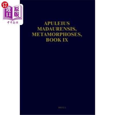 海外直订Apuleius Madaurensis, Metamorphoses, Book IX 阿普雷乌斯·马达伦西斯，《变形记》第九卷