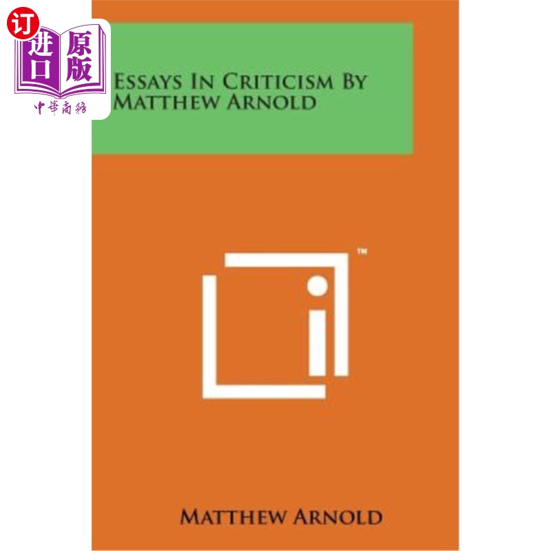 海外直订Essays in Criticism by Matthew Arnold 马修·阿诺德的评论文章