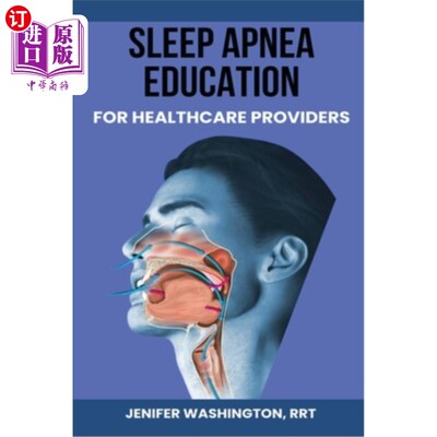 海外直订Sleep Apnea Education for Healthcare Providers 医疗保健提供者的睡眠呼吸暂停教育