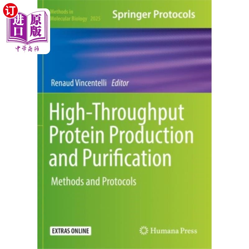 海外直订High-Throughput Protein Production and Purificat... 高通量蛋白质生产与纯化